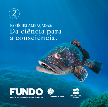 2ª Edição do Fundo para a Conservação dos Oceanos